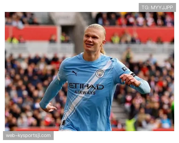 哈兰德前插射门效率提升：禁区终结能力如何进化解构