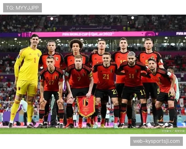 比利时2026世界杯前景如何：黄金一代谢幕前最后冲冠机会